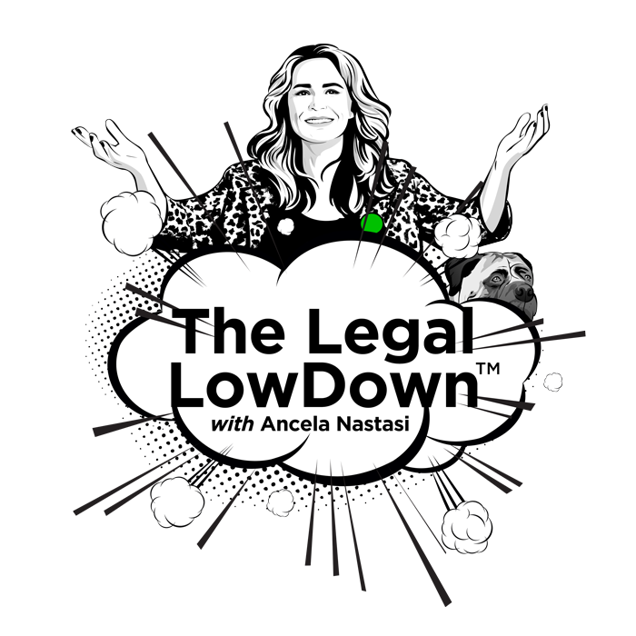 The Legal LowDown™ Logo with Ancela Nastasi and George